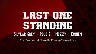 Download Lagu Last One Standing Skylar Grey Polo G Mozzy EminemV... MP3 Gratis
