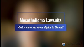 Who Is Eligible to File a Mesothelioma Lawsuit?