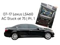 2007-2017 Lexus LS460 HVAC Start up Delay 75 degrees Servo Motor testing and repair Part 1