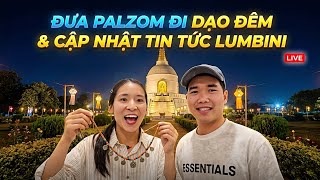 Night walk Palzom 🫰Trò chuyện cùng cả nhà 19/4 Lumini Nepal