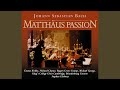 Matthäus Passion, BWV 244, Part 2: Recitative (Evangelist, Pilate) : Da Aber Pilatus Sahe