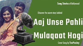Aaj Unse Pehli Mulaqaat (Cover) | Kishore Kumar | Paraya Dhan | Bollywood Song Tales by TeePeeJay