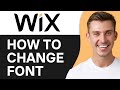 HOW TO CHANGE FONT ON WIX WEBSITE (2024)