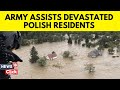 Poland Floods 2024 | Polish Army Deployed To Help As Polish Towns Assess Flood Damage | N18G