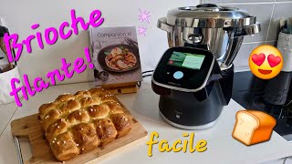 Brioche filante au companion touch pro xl!