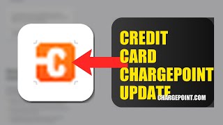 How To Update Your Credit Card On ChargePoint 2026 (QUICK FIX)