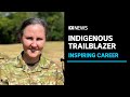 Army Lieutenant Colonel Eileen Hall 'an inspiration' for Indigenous women in the military | ABC News