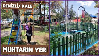 DENİZLİ KALE ORTATEPE MUHTARIN YERİ  / DENİZLİ'DE GEZİLECEK YERLER