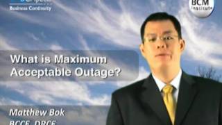 BCM Institute, BCMpedia - What is Maximum Acceptable Outage?