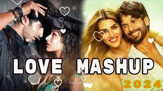 Sajni Love Mashup 2024 | ROMANTIC HINDI LOVE MASHUP | Feeling of Love  Jukebox | Best of Love Mashup