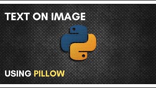 Put Text On Image | Using Pillow | Python Tutorial Beginners | #mrlazyprogrammer