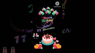 11 November Happy Birthday 🎉🎁🎂🎊#whatsapp_status, #happybirthdaytoyou, #2024