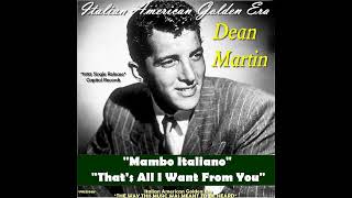 DEAN MARTIN   Mambo Italiano \u0026 That's All I Want From You 1955 (Single Release)