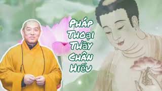 Công phu không gián đoạn | Thầy Chân Hiếu #thaychanhieu  #niemphat