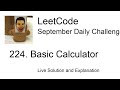 Daily Leetcode #529: Sep 11, 2021 - 224. Basic Calculator