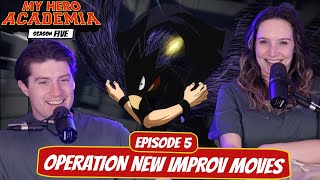 HE CAN FLY?! | My Hero Academia Season 5 Wife Reaction | Ep 5x5 “Operation New Improv Moves”