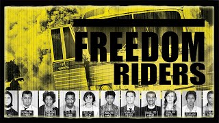 How The Freedom Riders Help To End Segregation And Make History