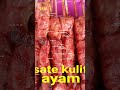 Wow..enake sate kulit ayam di pasar ramadhan #videoshorts