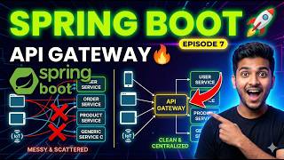 Spring Boot Episode 7 🚀 | API Gateway (Single Entry Point, Route & Secure Microservices)