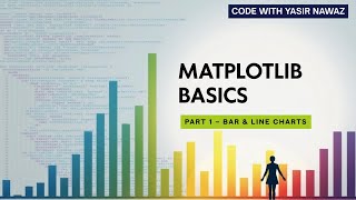Matplotlib Part 1 – Introduction to Data Visualization in Python