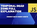 What is Temporal Dead Zone (Javascript Interview Question)