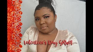 VERY Chatty GRWM: Valentine's Day Edition|TrueeBeautyy7