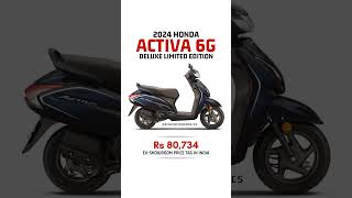 2024 Honda Activa 6G Deluxe Limited Edition Launched in India 🇮🇳