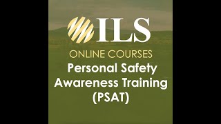 ILS Promo Video - Personal Safety Awareness Training (PSAT)