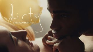 Dirty: A gay short film.