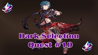 FFBE: WOTV Dark Selection Quest #10