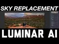 How To Do Sky Replacement With Luminar AI