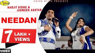 Harjit Sidhu ll Jasmeen Akhtar || Needan || New Punjabi Song 2017|| Anand Music