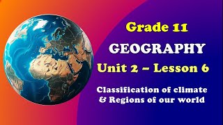 Grade 11 Geography New Curriculum Part 12 : Low Latitude Climatic Regions  @bridgeeducation4771