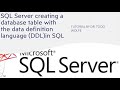 SQL Server Tutorial: Create table (DDL) using SQL Server Management Studio (SSMS)