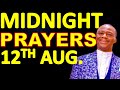 AUGUST 12 2024 MFM DR D.K OLUKOYA MIDNIGHT PRAYERS OLUKOYA DELIVERANCE PRAYERS AGAINST WITCHCRAFT