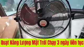 Quạt năng lượng mặt trời độ pin. Báo giá quạt độ. Một bộ gồm những gì?...