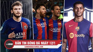 BẢN TIN 12/1 | NEYMAR TỪ CHỐI TÁI HỢP MESSI, PSG KÍCH NỔ BOM TẤN, RASHFORD CHUẨN BỊ CẬP BẾN BARCA