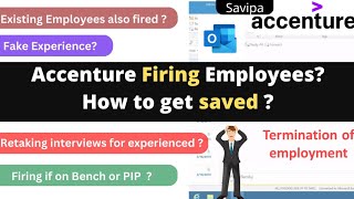 Accenture Firing Employees? || How to get Saved from Firing ?