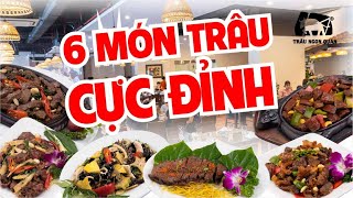 TOP 6 MÓN TRÂU CỰC ĐỈNH CHỈ CÓ Ở TRÂU NGON QUÁN