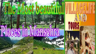 The Most Beautiful Places In #Mansehra مانسہرہ کے حسین ترین مقامات