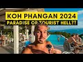 KOH PHANGAN, THAILAND First Impressions in 2024 - How is it Now?
