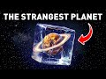 Strangest Planets of the Universe and Solar System