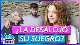 Papá de Piqué habría pedido a Shakira que abandonara su casa | El Gordo y La Flaca