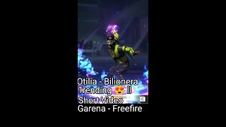 Trending Short Video😍 ll Freefire Short video ll Otilia - Bilionera song