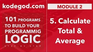 Module 2 - Lesson 5 ► How to calculate total and average | Learn to code