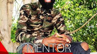 Mentor - Rise & Take Your Rightful Place (Original Audio)