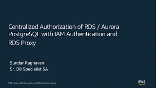 Centralized Authorization with IAM Authentication and RDS Proxy