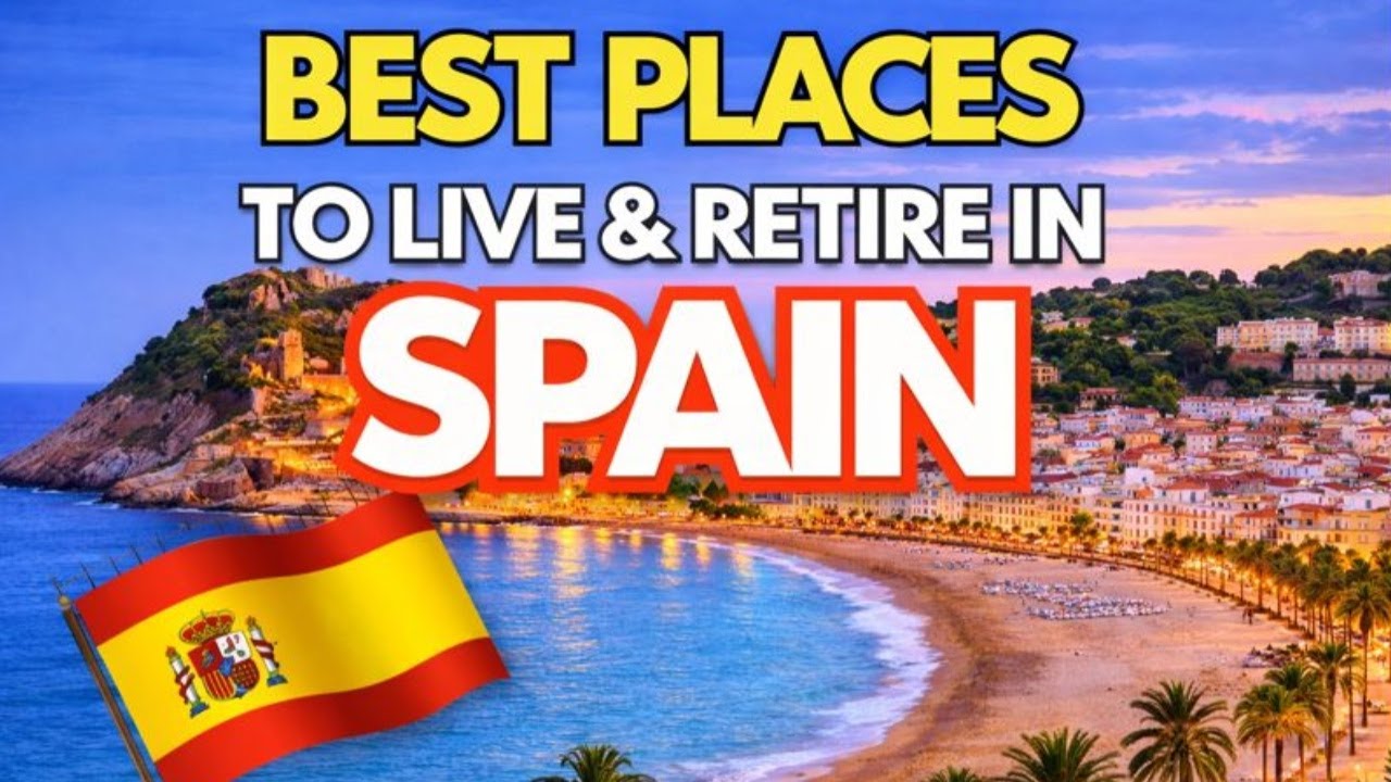 10 Best Places To Live In Spain In 2025 Expats Retirees Digital