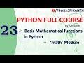 Python_23 | Basic Mathematical functions in Python – ‘math’ Module | python from scratch 2023