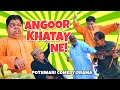 Angoor Khatay Ne! - Pothwari Drama -Shahzada Ghaffar,Hameed Babar-Mithu Te Ramzani| Khaas Potohar
